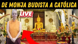 "De Monja Budista a CATÓLICA" Revelación de SECRETOS 🤯🙏✝️