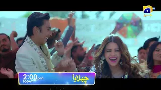 Chalawa Promo | Today at 2:00 PM only on Har Pal Geo