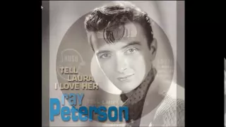 Ray Peterson - Tell Laura I Love Her (RCA 1960)