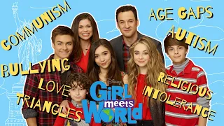 Everything Wrong With Girl Meets World… (There's A Lot)