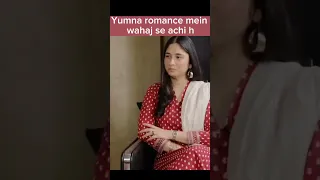 Yumna is good in romance than wahaj #yumnazaidi #wahajali #terebin #trending #lollywood #hirasoomro