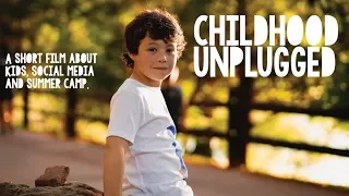 Childhood UNPLUGGED - A Short Film About Social Media & Summer Camp - Camp IHC