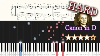 Canon in D - Johann Pachelbel - Hard Piano Tutorial + Sheets【Piano Arrangement】