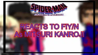 🕷️: Spider-man across the spider verse reacts to F!y/n as Mitsuri 🕷️|| credits in description ||