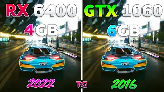 RX 6400 vs GTX 1060 - Test in 10 Games