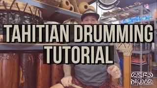 Tahitian Drumming Tutorial (Faakete)