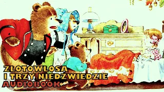 Złotowłosa i trzy niedźwiedzie ★ Audiobook ★ Bajka dla dzieci ★ Złota encyklopedia bajek ★ TataCzyta