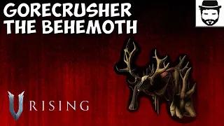 V Rising - How To Solo Gorecrusher The Behemoth