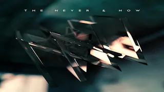 The Never & Now - I'm Done