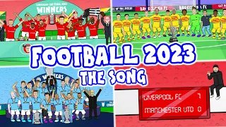 ⚽️FOOTBALL 2023 - The Song!⚽️