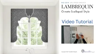 Traceable Designer Ornate-Scalloped Style Lambrequin Video Tutorial #diy #valance #homedecor