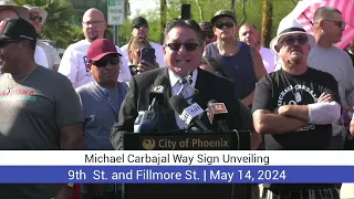 Michael Carbajal Way Sign Unveiling
