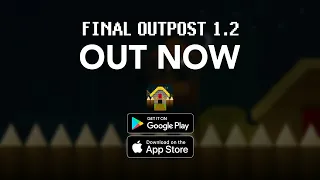 Final Outpost 1.2 | Official Launch Trailer