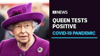 Queen Elizabeth II's COVID diagnosis casts shadow over Platinum Jubilee celebrations | ABC News