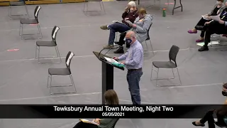 Tewksbury Annual Town Meeting (Night Two) - 05/05/2021