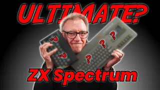 The Best ZX Spectrum to own in 2024