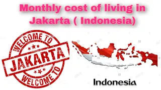 Monthly cost of living in Jakarta (Indonesia) || Expense Tv