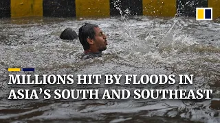 Deadly monsoon floods affect over 4 million across South and Southeast Asia