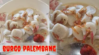 RESEP BURGO KHAS PALEMBANG "WONG KITO GALO" [EMI SL CHANNEL] #83