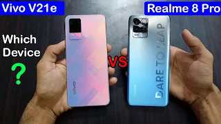 Vivo V21e vs Realme 8 Pro full comparison