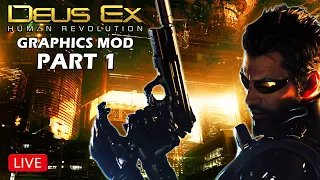 Deus EX Human Revolution Graphics Mod - Part 1