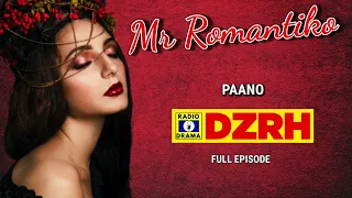 Mr Romantiko - Paano Full Episode