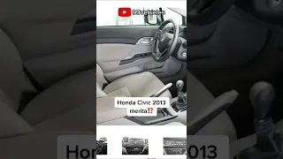 Merita Honda Civic?!