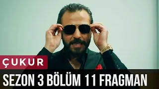 Çukur 3.Sezon 11.Bölüm Fragman