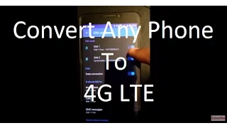 Convert Any 2G/3G Phone to 4G LTE Phone For Reliance Jio/T-Mobile/AT&T [Solved]