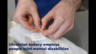 Ukrainian bakery employs people with mental disabilities