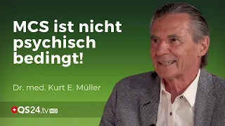 MCS-Umwelterkrankung: Wenn man entzündlich auf Chemie reagiert | Dr. med. Kurt E. Müller | QS24