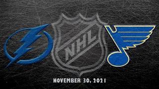 NHL Lightning vs Blues | Nov.30, 2021