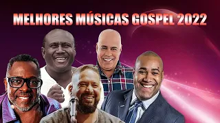 Fernandinho, Matto Nascimento, Gerson Rufino, Kleber Lucas, Irmão Lázaro - Musica Gospel 2022