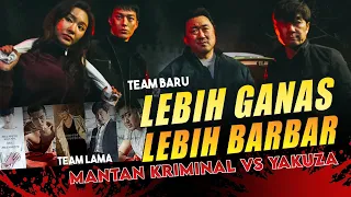 MANTAN KRIMINAL vs YAKUZA - ALUR CERITA FILM BAD GUYS REIGN IN CHAOS (2019)