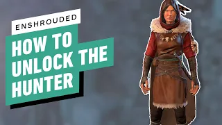 Enshrouded: How to Unlock the Hunter