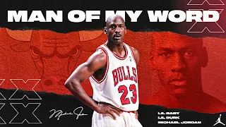 Michael Jordan Mix ~ "Man Of My Word" (ft. Lil Baby & Lil Durk)