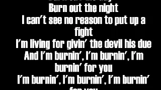 I'm Burnin' For You-Lyrics-Blue Oyster Cult