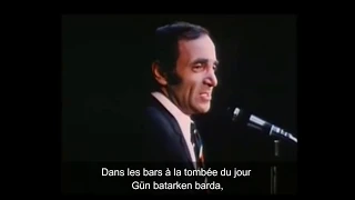 Emmenez moi, Türkçe-Fransızca Altyazılı (Lyrics)