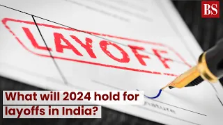 What will 2024 hold for layoffs in India?  #TMS