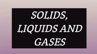 Solid, Liquid and Gases|Part 1|Class 5th chapter 3|Geeta Maheshwari #chemistry#science#class5