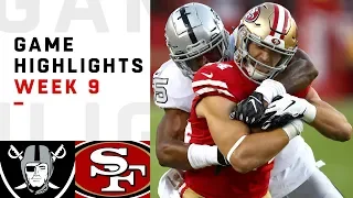 Raiders vs. 49ers Week 9 Highlights | NFL 2018