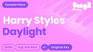 Harry Styles - Daylight (Piano Karaoke)