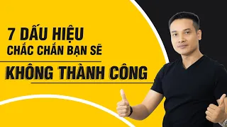 7 DẤU HIỆU CHẮC CHẮN BẠN SẼ KHÔNG GIÀU, NẾU MUỐN GIÀU CÓ NHIỀU TIỀN PHẢI TỪ BỎ CÁC DẤU HIỆU ĐÓ