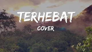 Coboy Junior -  Terhebat Lirik & Cover