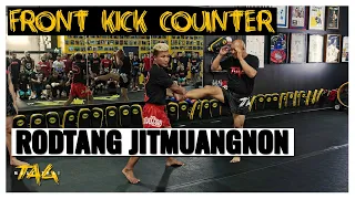 Front Kick Counter with Rodtang Jitmuangnon