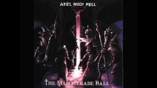 AXEL RUDI PELL " The Masquerade Ball "