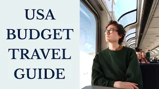 USA BACKPACKING BUDGET | Our $45/day budget for travelling across America by train