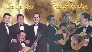 Trío Los Panchos Y Los Dandys Sus Mejores Boleros Mix || Musica Latino a mericana || Boleros De Oro