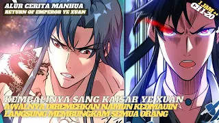 KEMBALINYA KAISAR TERKUAT SETELAH 100.000 TAHUN ( CH 1-20 ) | ALUR CERITA MANHUA OVERPOWER