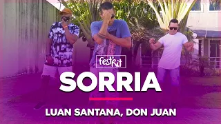 Sorria - Luan Santana, Don Juan | COREOGRAFIA - FestRit